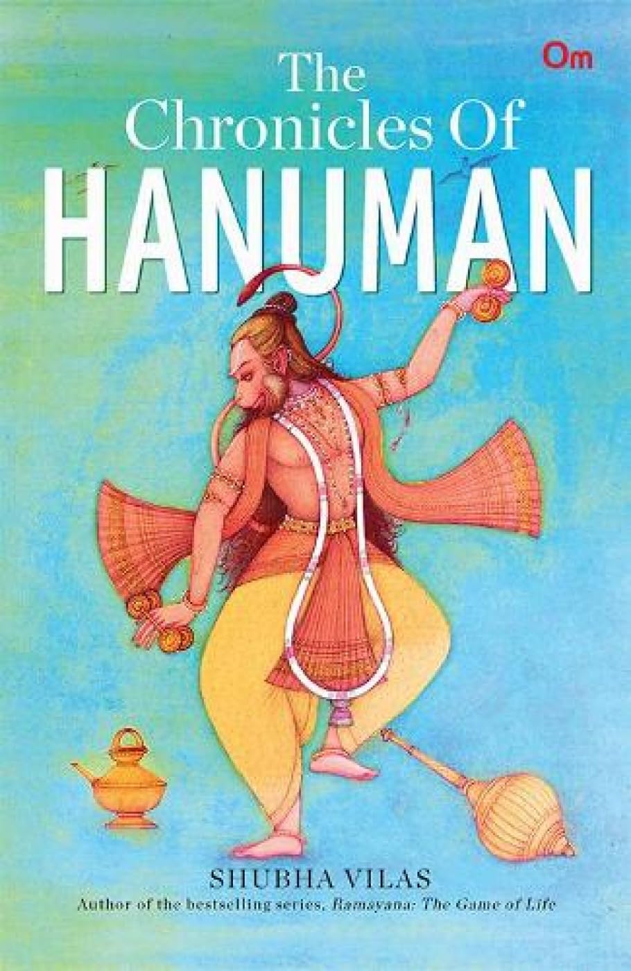 The Chronicles of Hanuman -- Shubha Vilas
