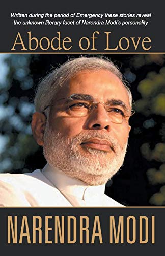 Abode of Love -- Narendra Modi