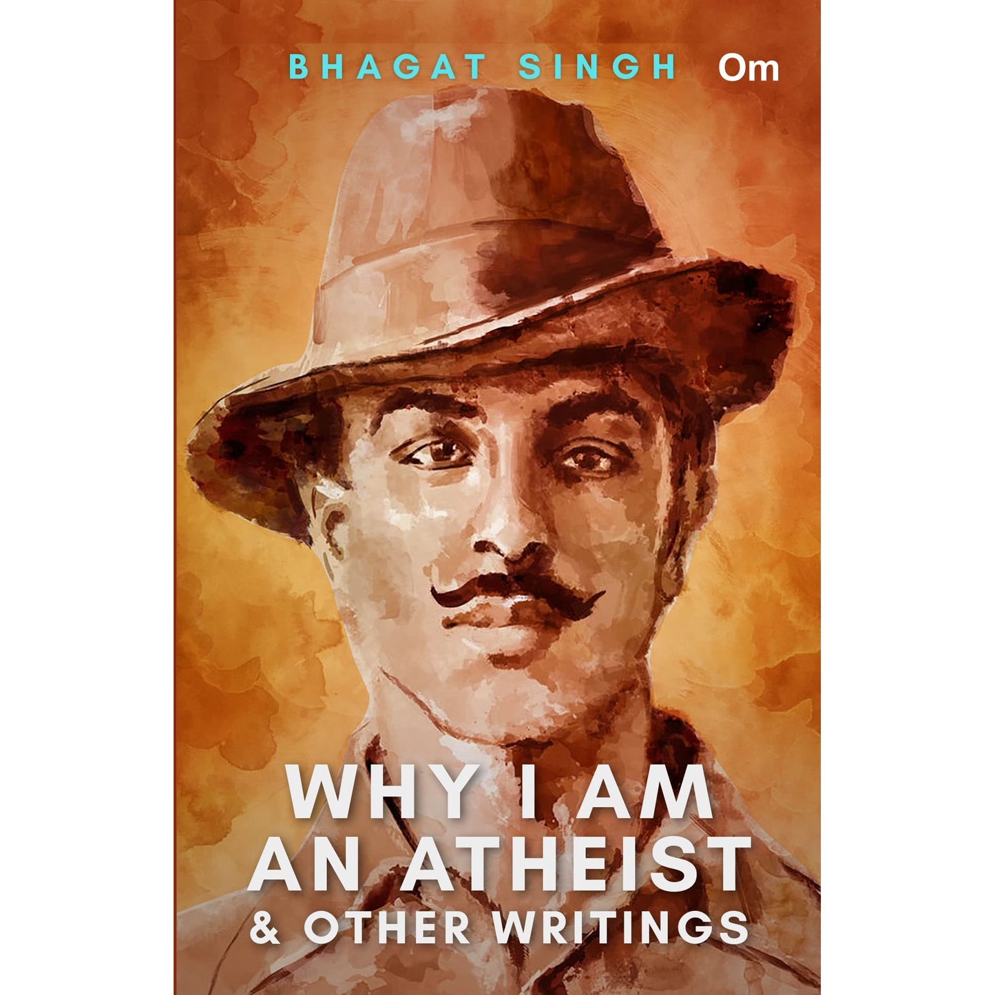 Why I Am An Atheist -- Bhagat Singh