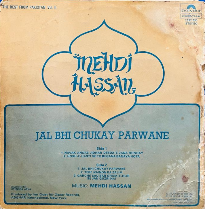 Mehdi Hasan - Jal Bhi Chukay Parwane (Used) -- 1979