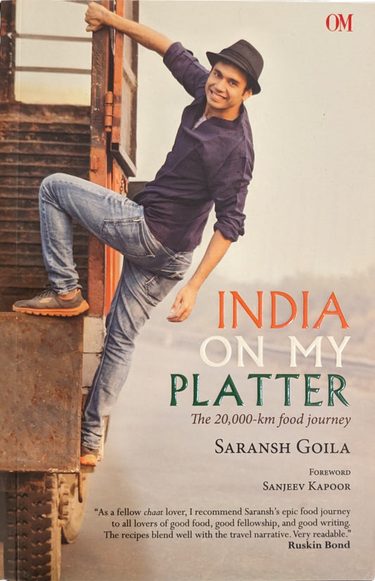India on My Platter by Saransh Goila
