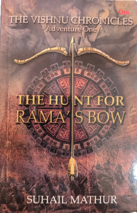 The Hunt for Rama's Bow -- Vishnu Chronicles 1